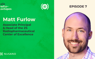 Talk Radioisotopes: Matt Furlow, Associate Principal & Head of the ZS Radiopharmaceutical Center of Excellence