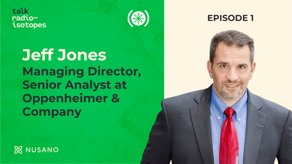 Talk Radioisotopes Podcast - Jeff Jones of Oppenheimer graphic